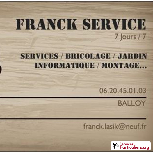 Franck Service Bricolage / petits travaux FRANCK LASIK à Balloy